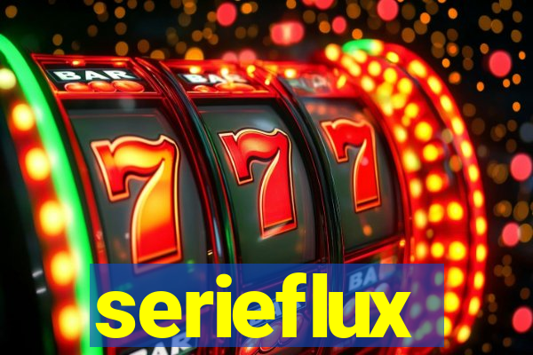 serieflux