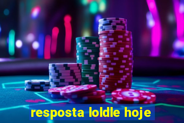 resposta loldle hoje