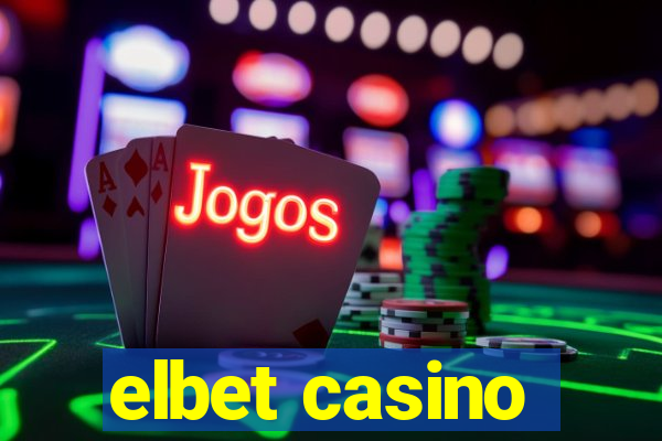 elbet casino