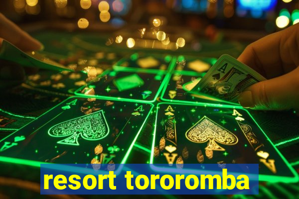 resort tororomba