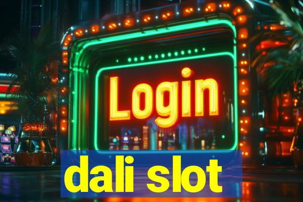 dali slot