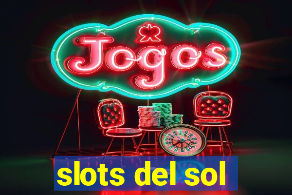 slots del sol