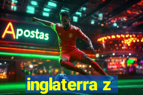 inglaterra z