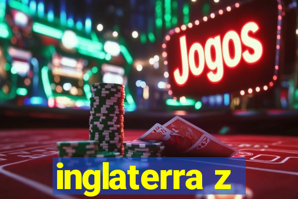 inglaterra z