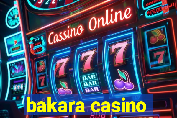 bakara casino