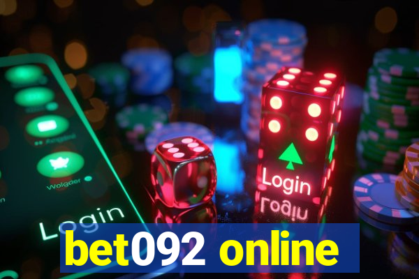 bet092 online