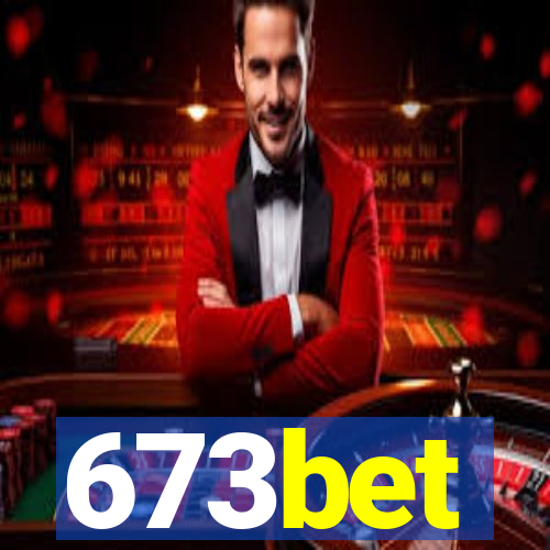 673bet