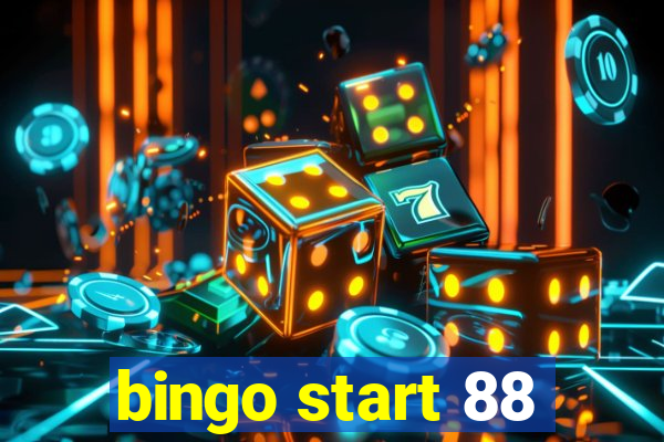 bingo start 88