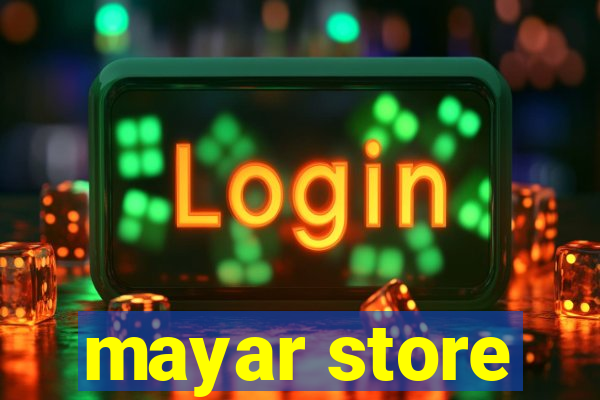 mayar store