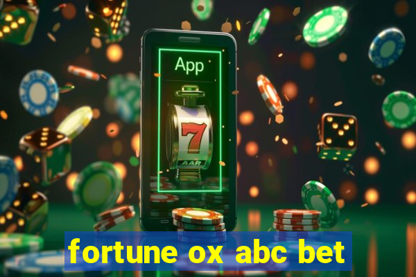 fortune ox abc bet