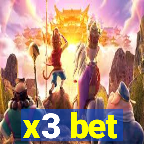 x3 bet