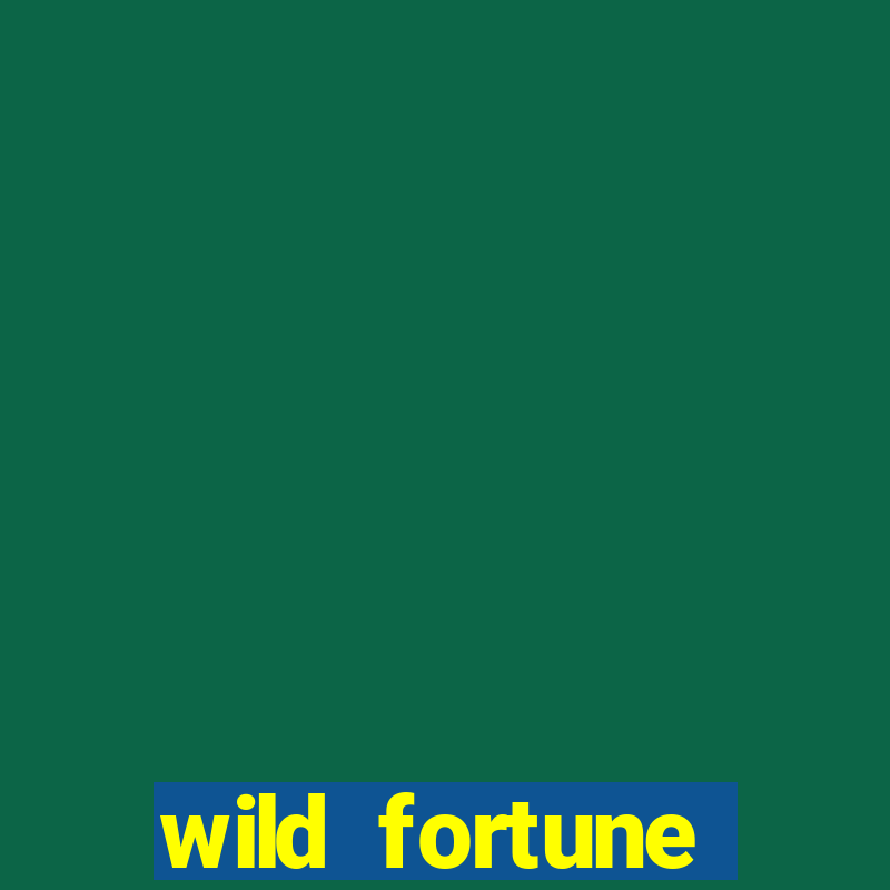 wild fortune rodadas grátis sem depósito