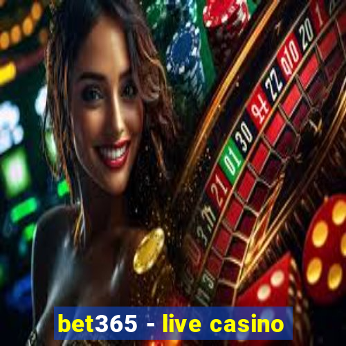 bet365 - live casino