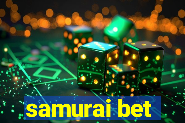 samurai bet