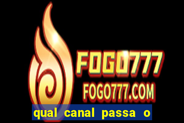 qual canal passa o jogo do internacional hoje