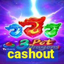 cashout