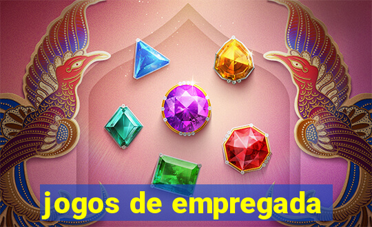 jogos de empregada