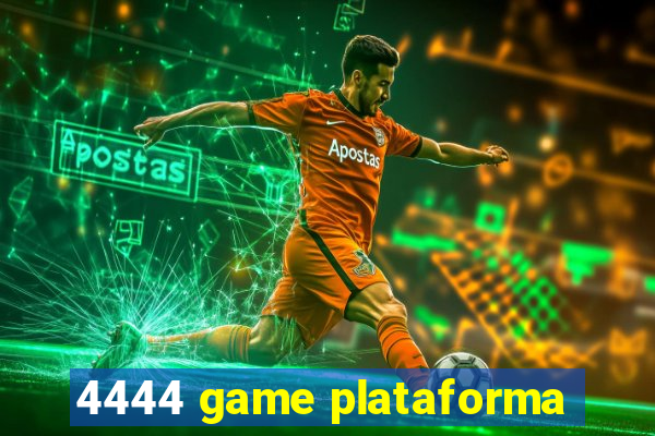 4444 game plataforma