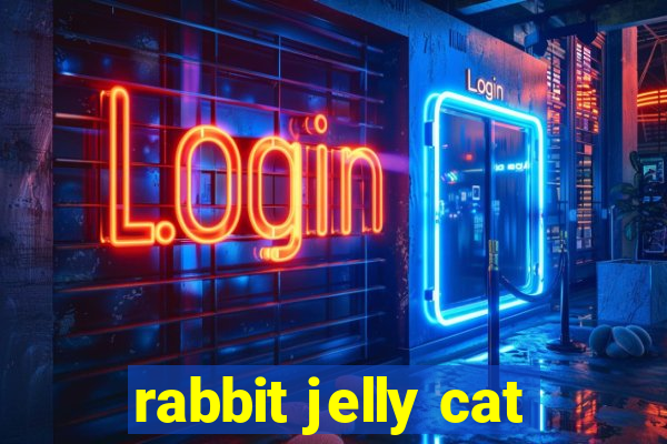 rabbit jelly cat