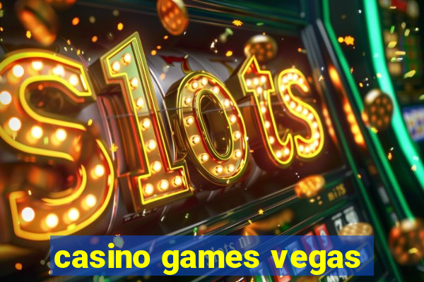 casino games vegas