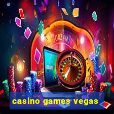 casino games vegas