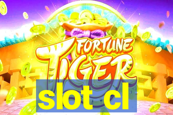 slot cl