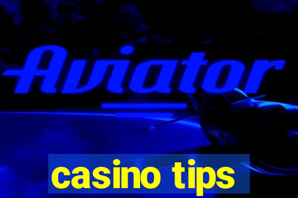 casino tips