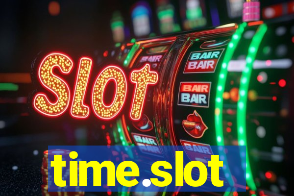 time.slot