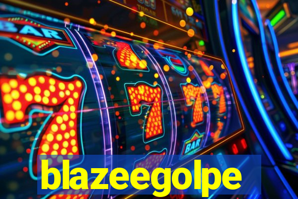 blazeegolpe