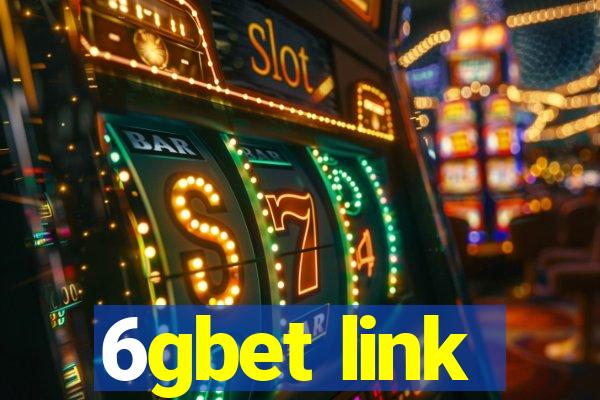 6gbet link