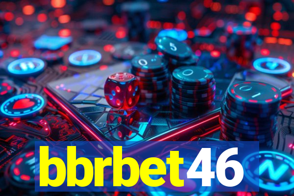 bbrbet46