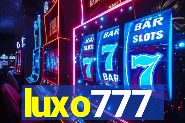 luxo777