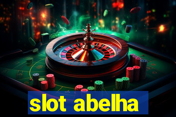 slot abelha