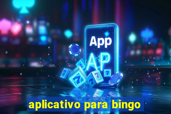 aplicativo para bingo