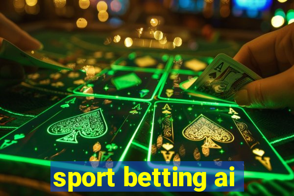 sport betting ai