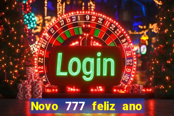 Novo 777 feliz ano novo boeing