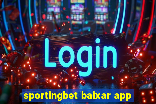 sportingbet baixar app