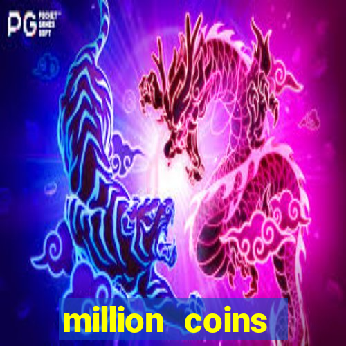 million coins respin slot