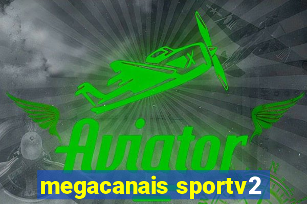 megacanais sportv2