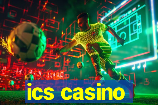 ics casino