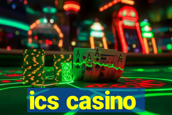 ics casino