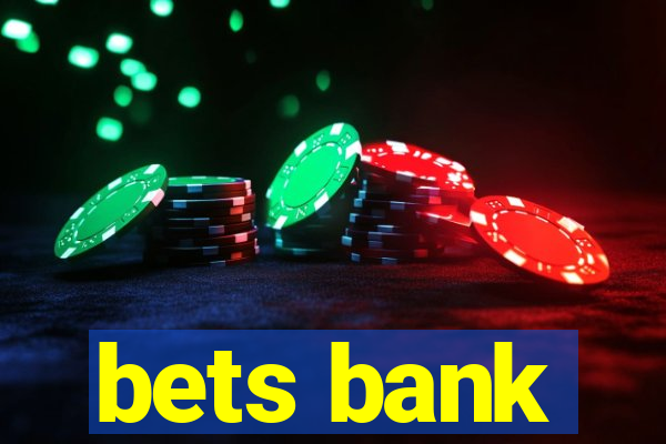 bets bank