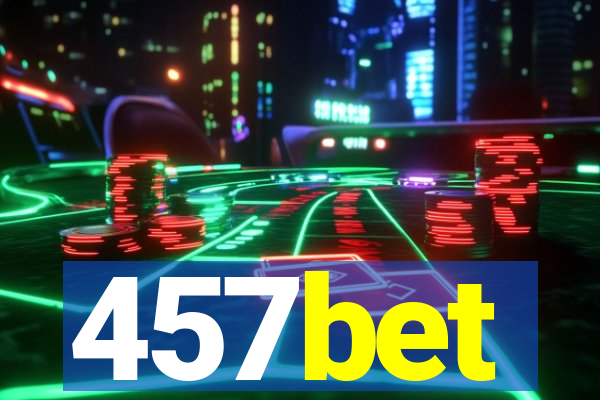 457bet