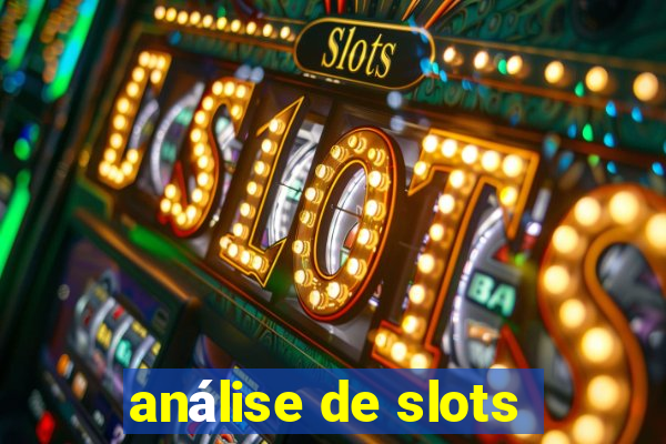 análise de slots