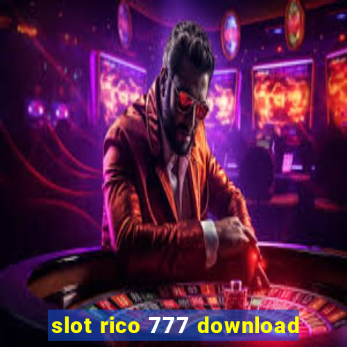 slot rico 777 download