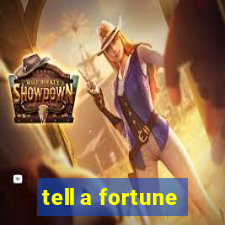 tell a fortune