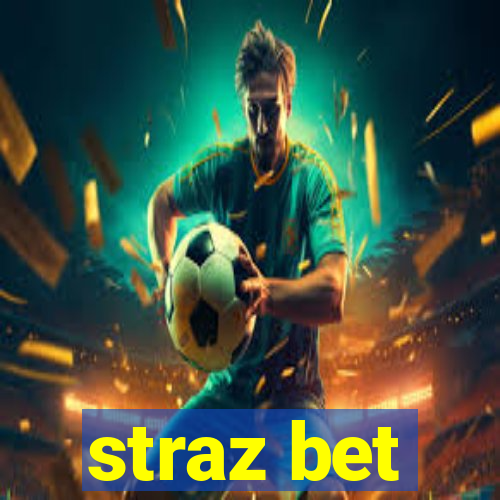 straz bet