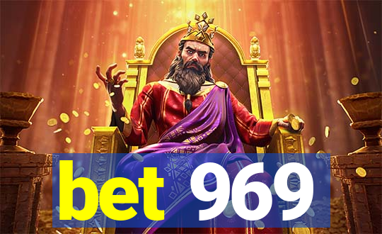 bet 969