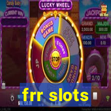 frr slots