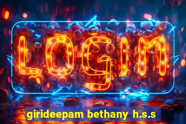 girideepam bethany h.s.s